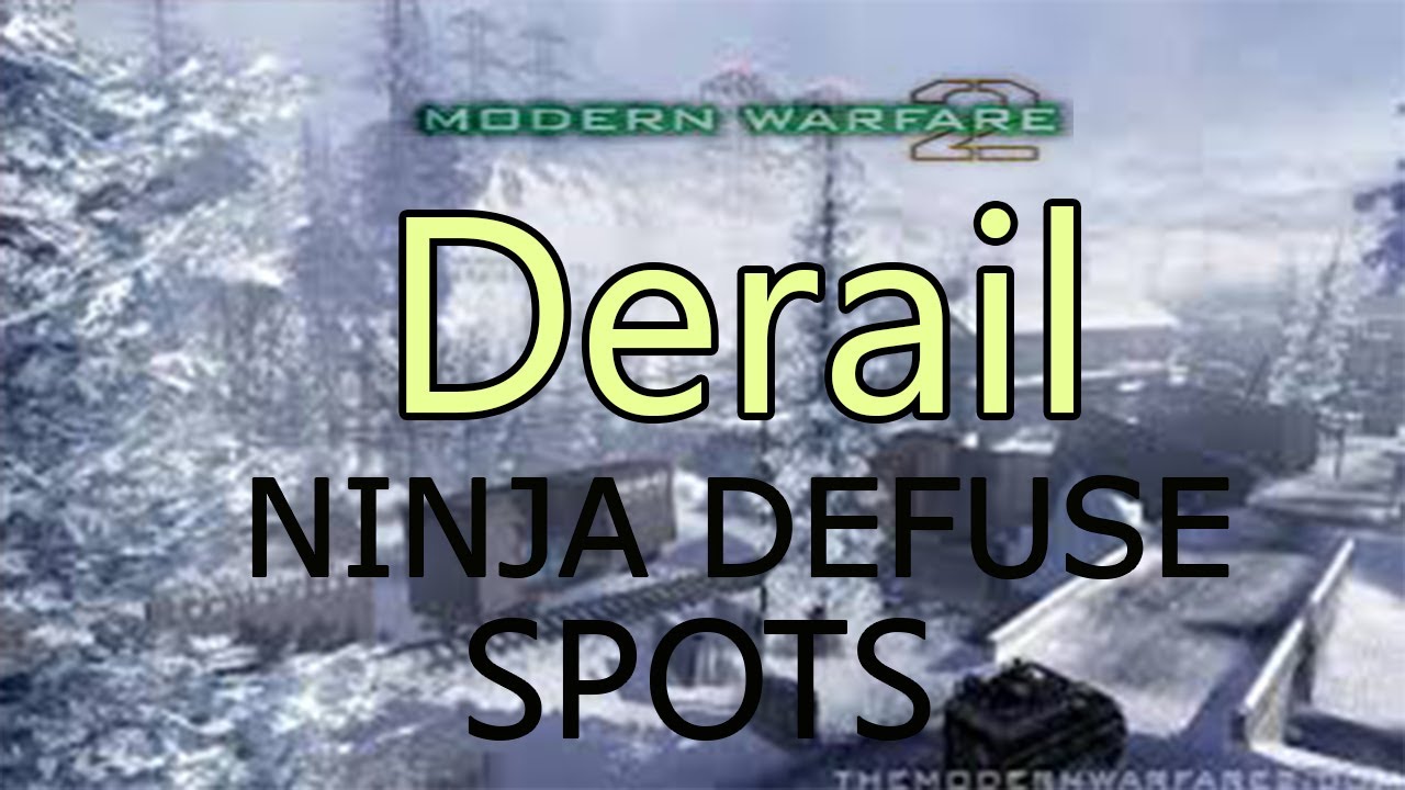 Modern Warfare 2 - Derail Ninja Defuse Spots ( Episode 2)