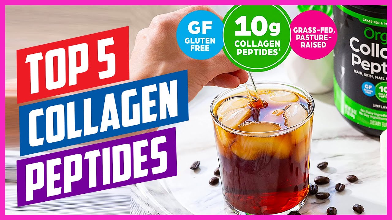 Top 5 Best Collagen Peptides Reviews In 2021