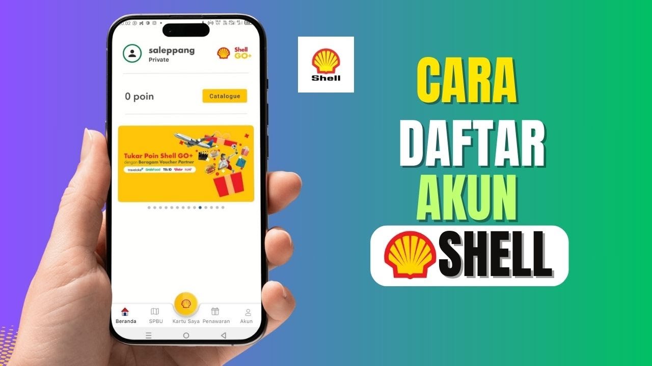Cara Membuat Akun Shell Indonesia | Cara Daftar Akun Shell Go