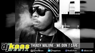 Thugsy Malone - We Dont Care [Pear Tree Studio] Dancehall November 2014