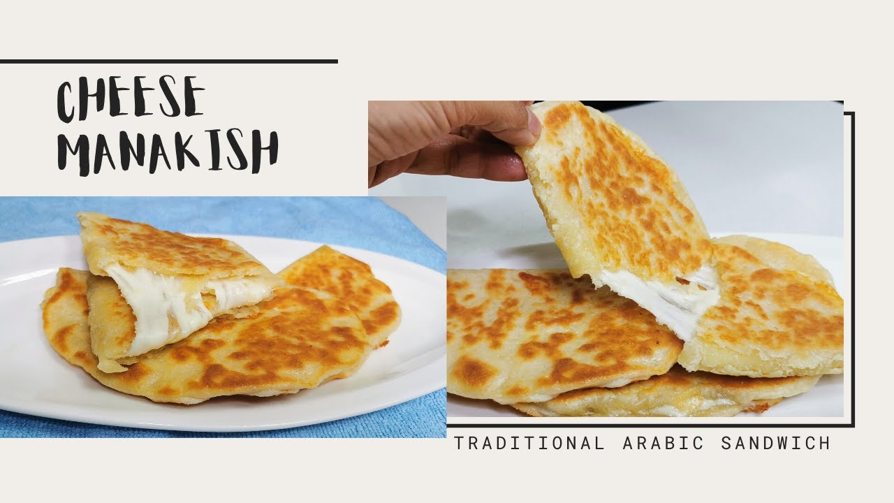 CHEESE MANAKISH BREAD//TRADITIONAL ARABIC BREAD YouTube