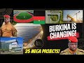 25 Mega Projects Transforming Burkina Faso Forever !?
