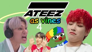ATEEZ as vines because the europe tour is soon