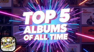 Download Lagu Top 5 Albums of all time- draft style MP3