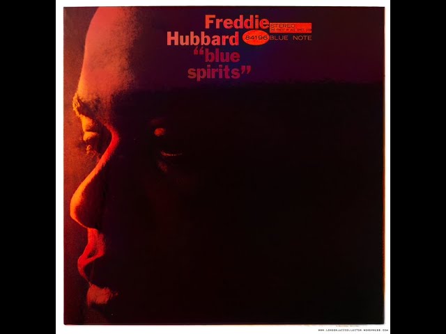Freddie̲ H̲u̲b̲b̲a̲r̲d̲ – ̲B̲l̲u̲e̲ S̲p̲i̲r̲i̲t̲s (19̲6̲5̲)̲ - YouTube