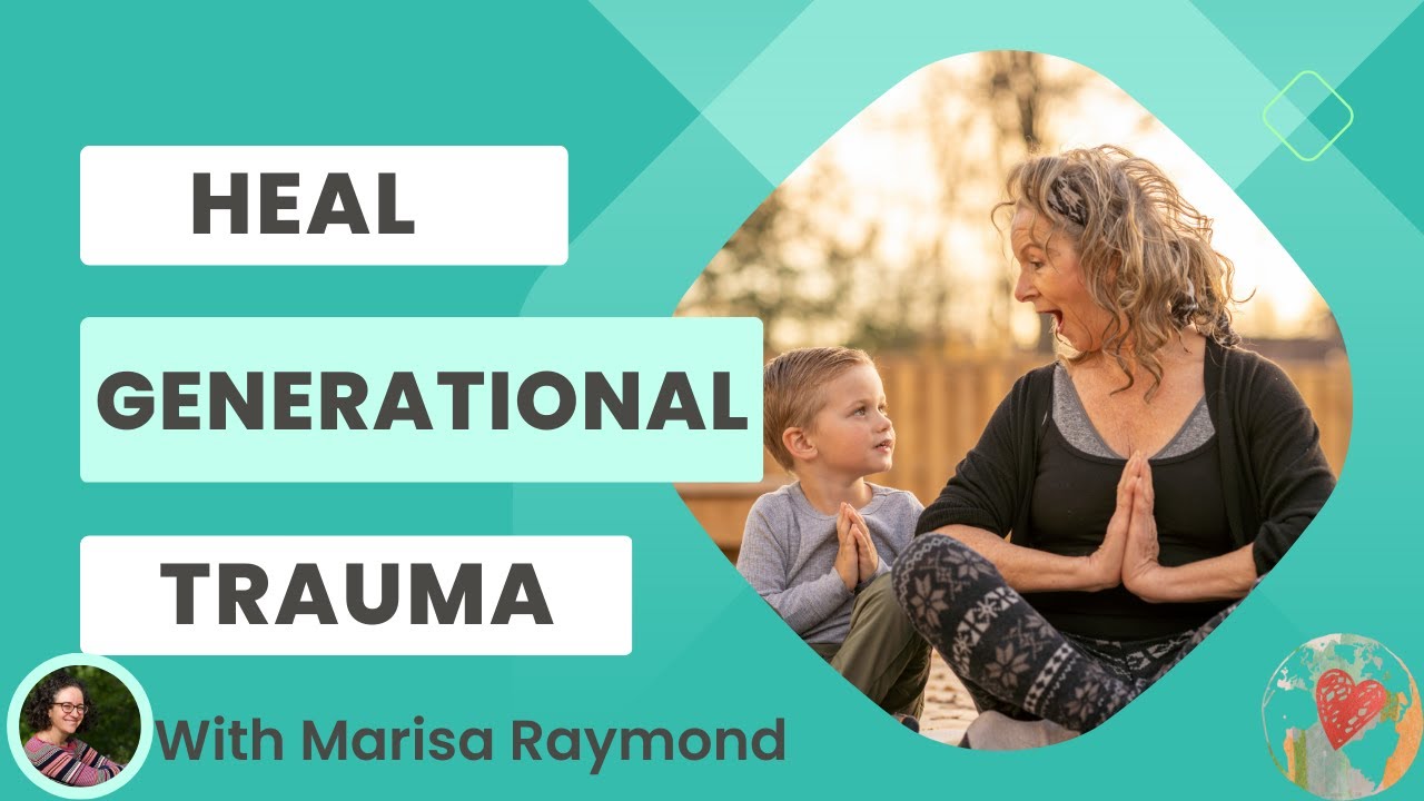 Heal Generational Trauma Through Yoga and Mindfulness with Marisa ...