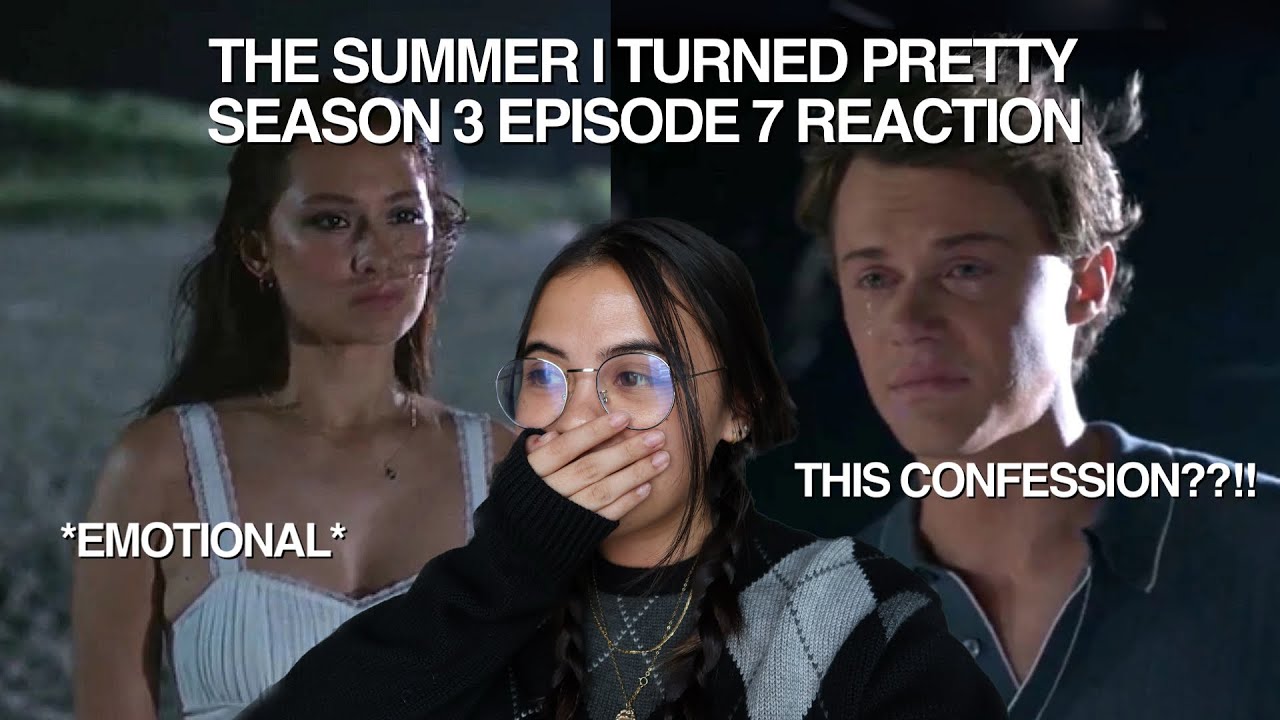 THE SUMMER I TURNED PRETTY SEASON 3 EPISODE 7 REACTION