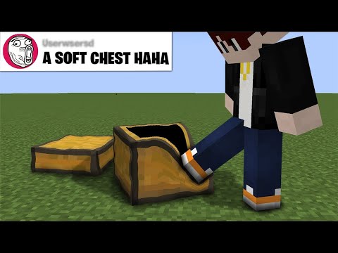 I added ur STUPID ideas to Minecraft....................................