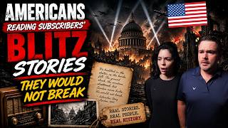 🇺🇸 Americans React to Subscribers' Incredible Blitz Stories | Courage, Loss & Survival During WWII