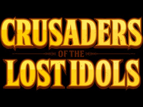 Crusaders of the Lost Idols beta #1