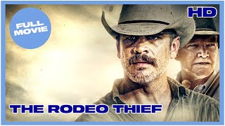 The Rodeo Thief | HD | Western I Full movie in English
