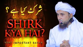 Shirk Kya Hai? | Mufti Tariq Masood | Very Important Bayan @TariqMasoodOfficial