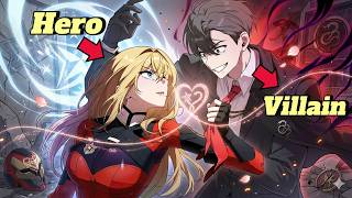 (1-47)He Enters The Story And Becomes The Villain To Protect His Beloved Heroine | Manhwa Recap