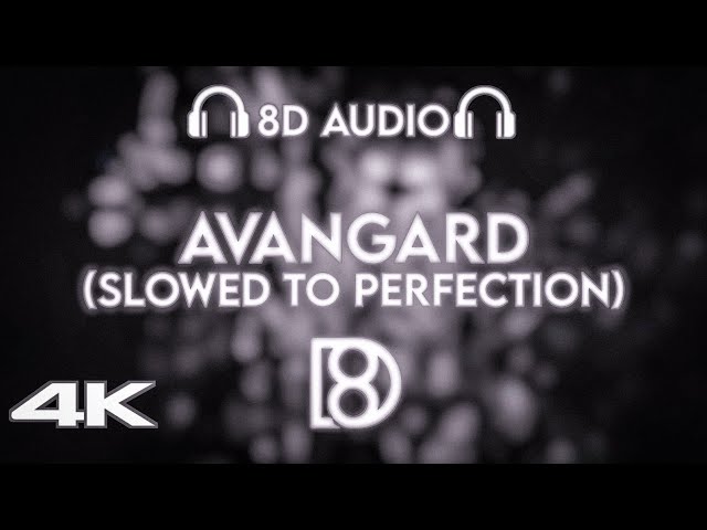 LONOWN - AVANGARD (Slowed to Perfection) | BASS BOOSTED | 8D Audio | Use Headphones 🎧