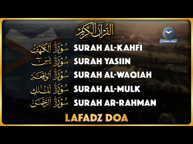 Murottal AlQuran Merdu | Murottal Ngaji Merdu Surat Al Kahfi ArRahman AlMulk Yasin AlWaqiah class=