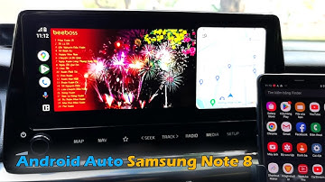 Samsung Galaxy NOTE 8 Cài Xem Youtube Trên Android Auto