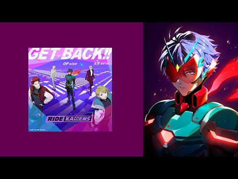 Amatsuki - GET BACK!! (OP Size) |『Ride Kamens』 Opening Theme