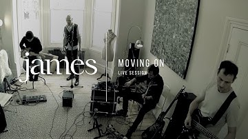 JAMES – Moving On (Live - The Living Room Sessions)