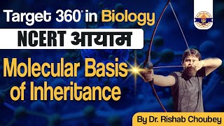 Molecular Basis of inheritance | NEET 2024 Preparation | Biology By Rishab Choubey sir | Bio Guru