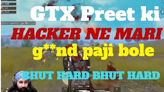 GTX Preet killed by hacker roster alex | troll