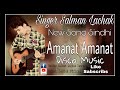 Salman lachak new song  amanat amanat  cover of qayamat qayamat 