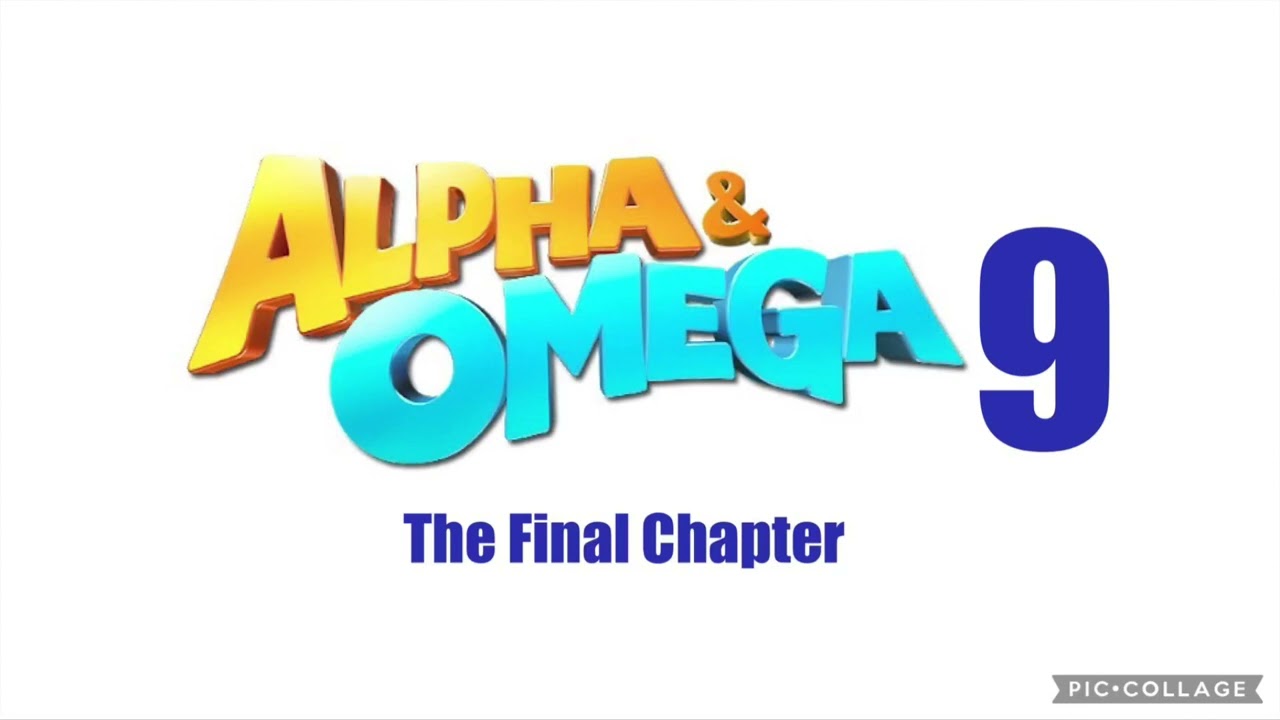 My fan-made teaser poster logo of Alpha and Omega 9: The Final Chapter