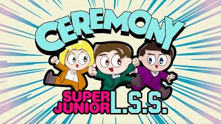 SUPER JUNIOR-L.S.S. / 「CEREMONY」リリックビデオ