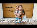 Our First Experience at a German Kita! | 2 Year Old American Goes to German Kita (daycare) Part 1