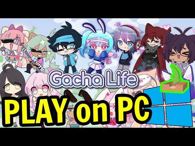 Get Gacha Life Game On iOS, Android, PC