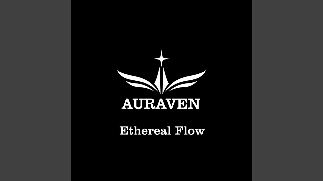 Watch Ethereal Flow 4 on YouTube Watch Ethereal Flow 4 on YouTube