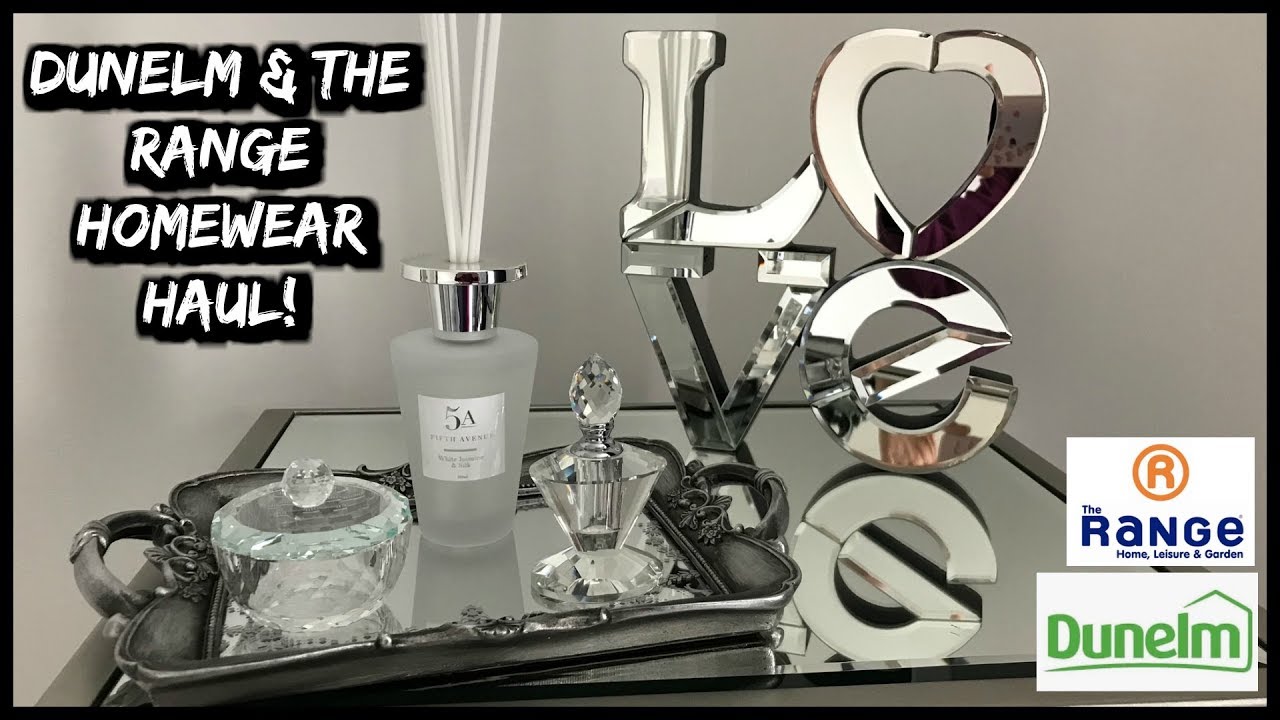 DUNELM & THE RANGE HOMEWARE HAUL! YouTube