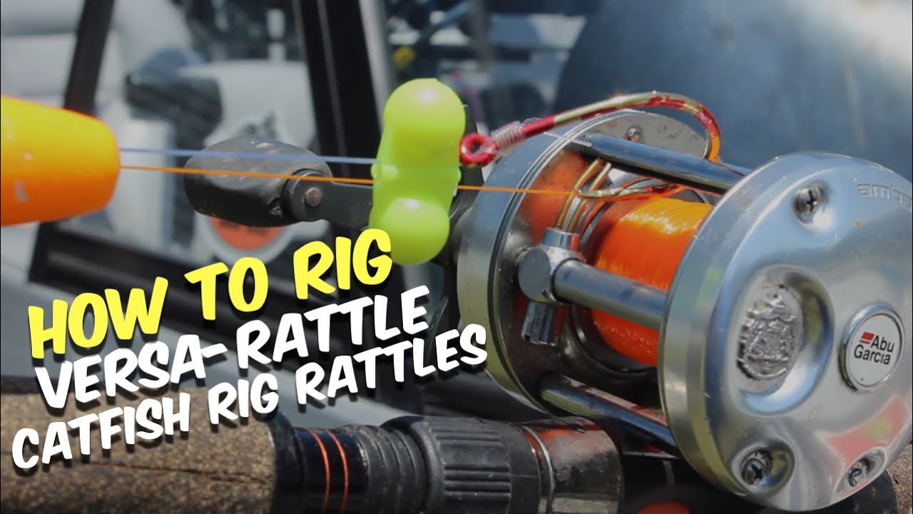 How To Rig Versa-Rattle Catfish Rig Rattles (My Favorite Ways To