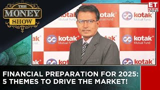 Kotak AMC's 2025 Market Outlook: Where Is D-Street Headed & Top Bets? | Nilesh Shah | The Money Show