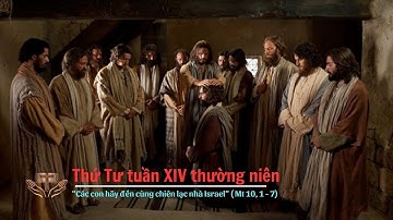 [Lời Chúa] Thứ Tư Tuần XIV Thường Niên | Gia đình cầu nguyện với Lời Chúa hằng ngày
