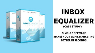 Inbox Equalizer Case Study