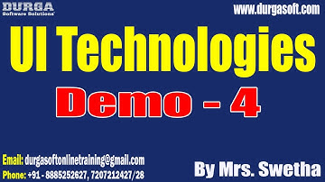 UI Technologies tutorials || Demo - 4 || by Mrs. Swetha On 24-10-2024 @9PM IST