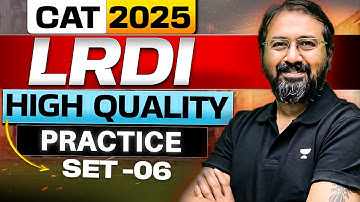LRDI PRACTICE SET 06 ✅ High-Quality Sets by Ronak Shah || CAT 2025