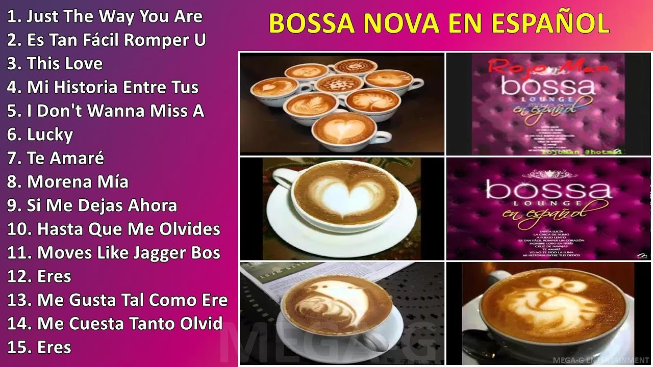 Bossa nova en español Grandes Éxitos Enganchados YouTube