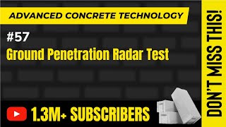 Ground Penetration Radar Test - Testing of Concrete - Advanced Concrete Technology