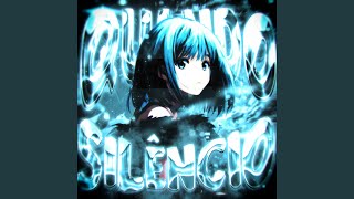 Quando Silncio ultra Slowed