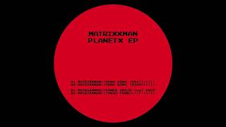 Matriman - Tango Down Px003