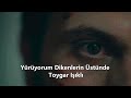 Yürüyorum Dikenlerin Üstünde Toygar Işıkl Sözleri English Lyrics Yargı Dizi Yürüyorum Dikenlerin Üstünde Toygar Işıkl Sözleri English Lyrics Yargı Dizi