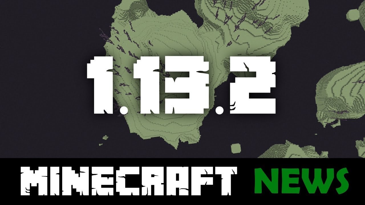 Java Edition 1 13 2 Official Minecraft Wiki