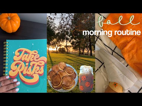 7am fall morning routine
