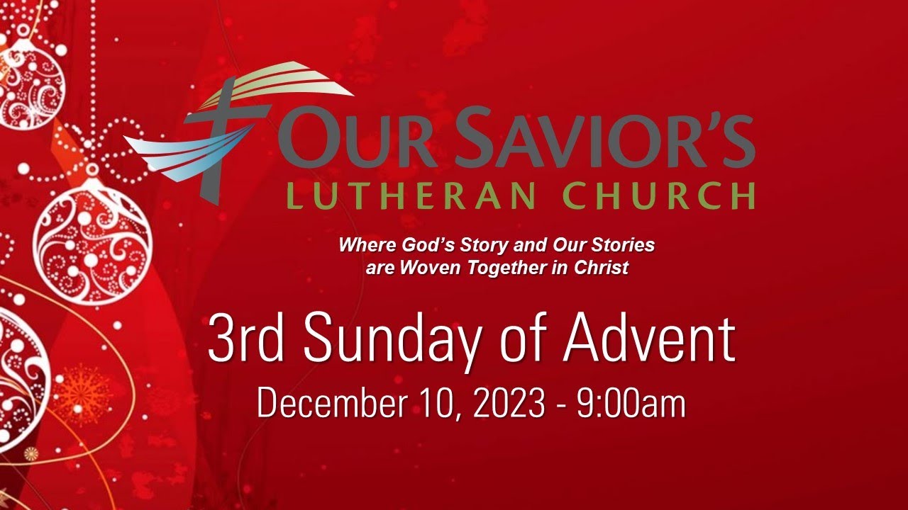 3rd Sunday of Advent - December 10, 2023 - YouTube
