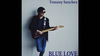 Tommy Sanchez - Tommy B. Goode Official Audio