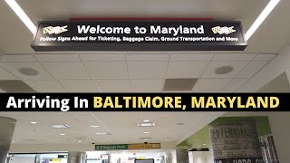 ARRIVING IN BALTIMORE, MARYLAND | BWI Walk Tour screenshot 5