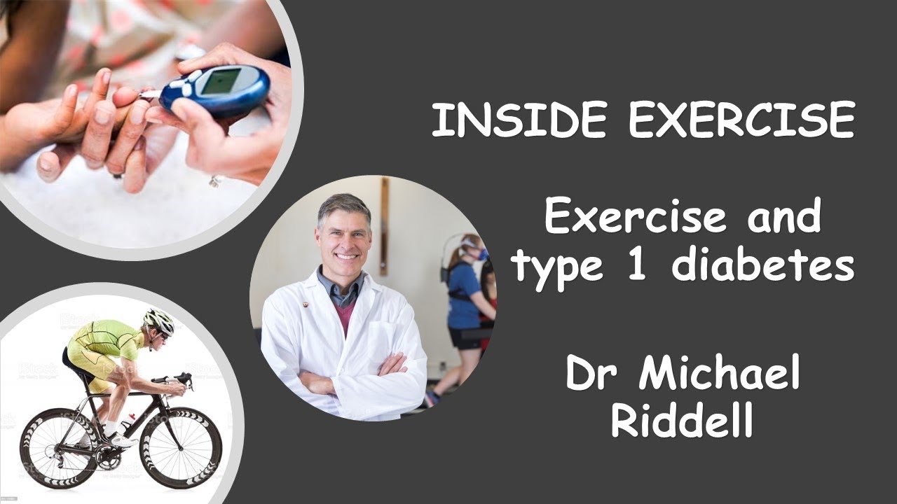 #2 - Exercise and type 1 diabetes with Dr Michael Riddell - YouTube