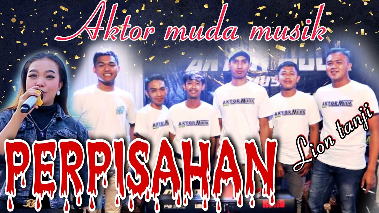 LIVE !!! PERPISAHAN versi TANJI LILIONAN voc:Wulan Desmoy feat AKTOR MUDA MUSIK #dugemtanji