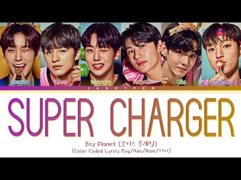 BOYS PLANET NINTYSIX Super Charger Lyrics Color Coded Lyrics
